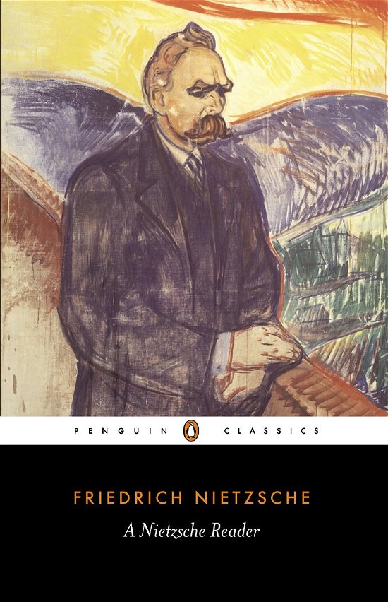 Cover for Friedrich Nietzsche · A Nietzsche Reader (Taschenbuch) (1977)