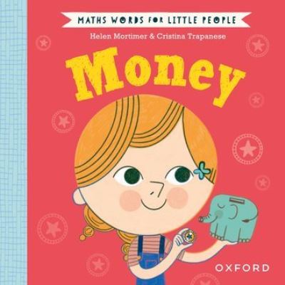 Cover for Helen Mortimer · Maths Words for Little People: Money (Hardcover bog) (2023)