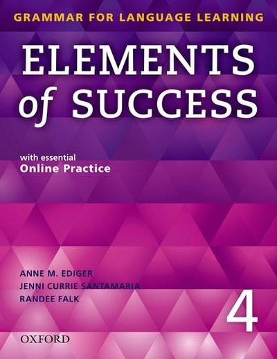 Cover for Editor · Elements of Success: 4: Student Book with essential Online Practice - Elements of Success (Book) (2016)