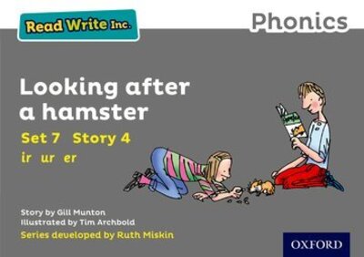 Cover for Gill Munton · Read Write Inc. Phonics: Looking After a Hamster (Grey Set 7 Storybook 4) - Read Write Inc. Phonics (Paperback Book) (2016)