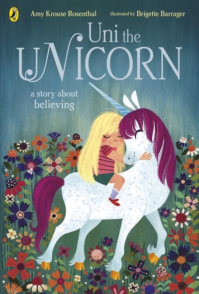 Cover for Amy Krouse Rosenthal · Uni the Unicorn (Paperback Book) (2018)