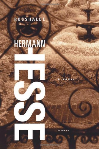 Rosshalde - Hermann Hesse - Books - Picador - 9780312422295 - July 1, 2003