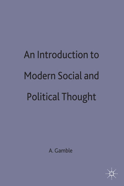 Cover for Andrew Gamble · An Introduction to Modern Social and Political Thought (Paperback Book) (1981)