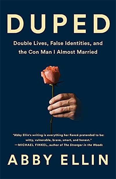 Cover for Abby Ellin · Duped: Compulsive Liars and How They Can Deceive You (Paperback Book) (2019)