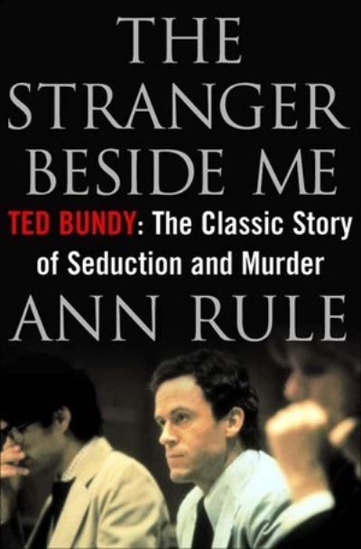 Cover for Ann Rule · The Stranger Beside Me (Bog) (2000)