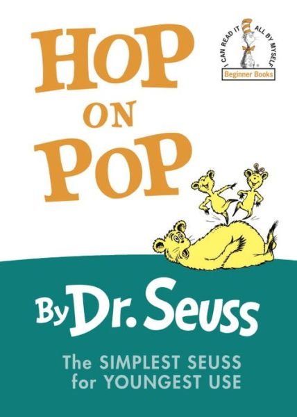 Cover for Dr. Seuss · Hop on Pop - I can read it all by myself beginner books (Taschenbuch) [Book Club edition] (1999)