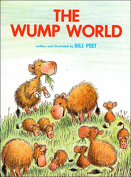 The Wump World - Bill Peet - Bücher - HarperCollins - 9780395311295 - 27. April 1981