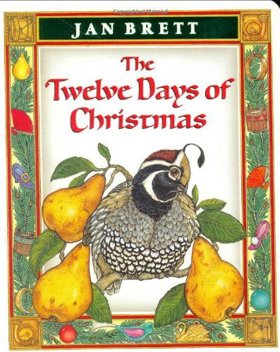 The Twelve Days of Christmas - Jan Brett - Książki - Putnam Publishing Group,U.S. - 9780399243295 - 16 września 2004