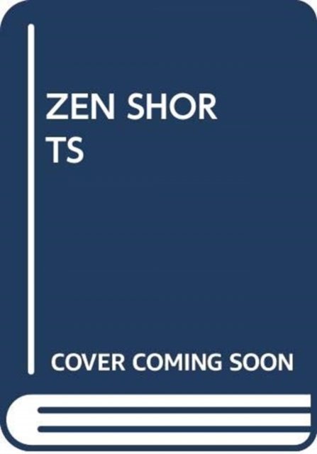 Zen Shorts - My Arabic Library - Scholastic - Bücher - SCHOLASTIC USA - 9780439891295 - 1. November 2018