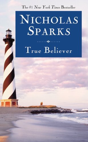 Cover for Nicholas Sparks · True Believer (Large Print) (Hardcover Book) (2005)