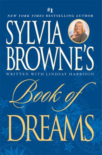 Cover for Lindsay Harrison Sylvia Browne · Sylvia Browne's Book of Dreams (Paperback Book) [Reprint edition] (2007)