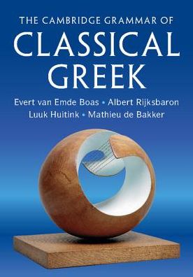 Cover for Van Emde Boas, Evert (University of Oxford) · The Cambridge Grammar of Classical Greek (Taschenbuch) (2019)