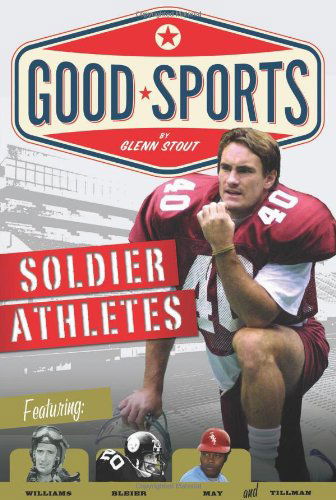 Cover for Glenn Stout · Soldier Athletes - Good Sports (Paperback Book) (2011)