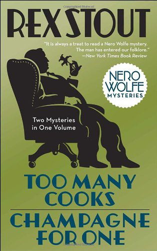 Cover for Rex Stout · Too Many Cooks / Champagne for One - Nero Wolfe (Taschenbuch) (2009)