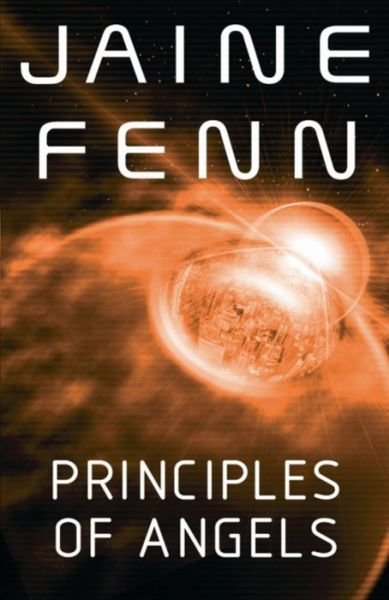 Cover for Jaine Fenn · Principles of Angels (Paperback Book) (2009)