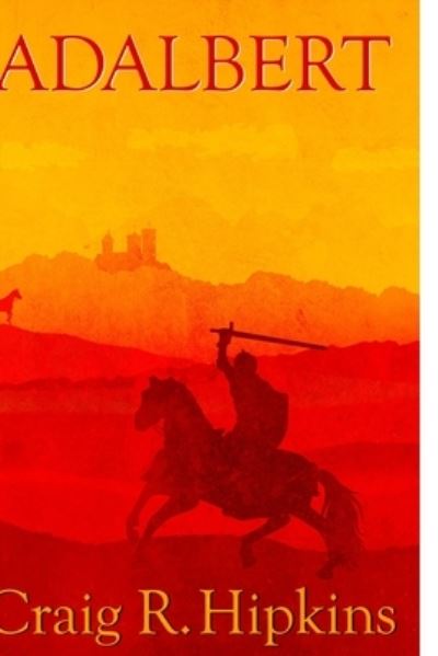 Cover for Craig R Hipkins · Adalbert (Paperback Book) (2020)