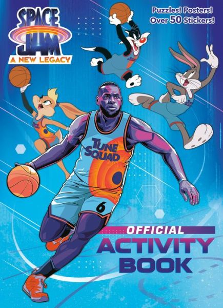 Cover for Random House · Space Jam : A New Legacy Official Activity Book (Paperback Book) (2021)