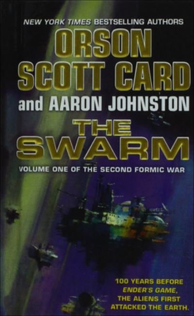 Cover for Orson Scott Card · Swarm (Hardcover bog) (2018)
