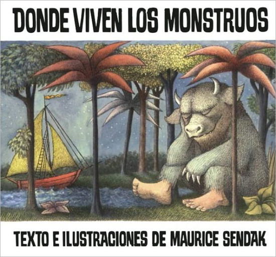 Cover for Maurice Sendak · Donde Viven Los Monstruos (Where the Wild Things Are) (Turtleback School &amp; Library Binding Edition) (Historias Para Dormir) (Spanish Edition) (Hardcover bog) [Turtleback School &amp; Library Binding, Spanish edition] (1996)