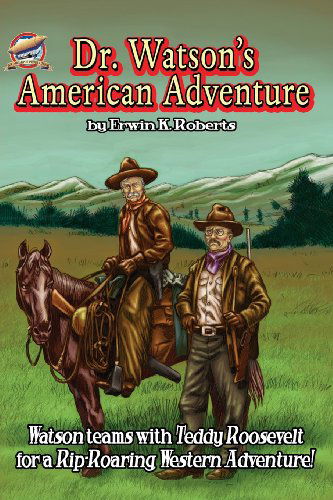 Cover for Aaron Smith · Dr. Watson's American Adventure (Paperback Book) (2012)