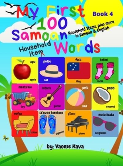 Cover for Vaoese Kava · My First 100 Samoan Household Item Words - Book 4 (Book) (2022)