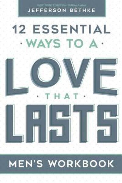 Cover for Jefferson Bethke · Love That Lasts For Men (Paperback Book) (2017)