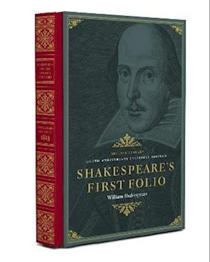 Shakespeare's First Folio: (400th Anniversary Facsimile) - William Shakespeare - Libros - British Library Publishing - 9780712354295 - 5 de octubre de 2023