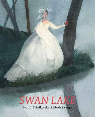 Cover for Pyotr Ilyich Tchaikovsky · Swan Lake (Hardcover Book) (2018)