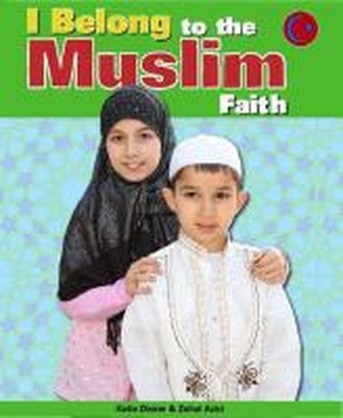 Cover for Katie Dicker · I Belong to The Muslim Faith - I Belong (Paperback Bog) (2014)