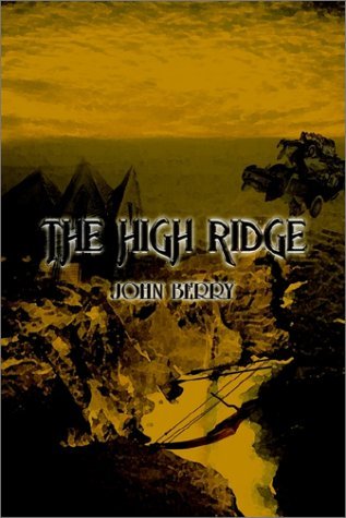 Cover for John Berry · The High Ridge (Paperback Book) (2002)