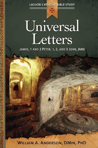 Cover for William Anderson · Universal Letters: James, 1 and 2 Peter, 1, 2, and 3 John, Jude - Liguori Catholic Bible Study (Taschenbuch) (2014)