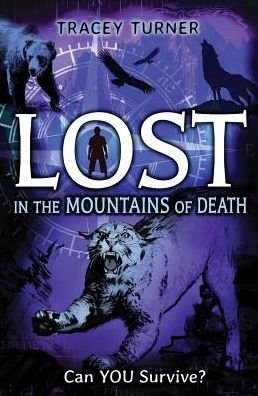 Cover for Tracey Turner · Lost in the Mountains of Death (Lost: Can You Survive?) (Hardcover Book) (2014)