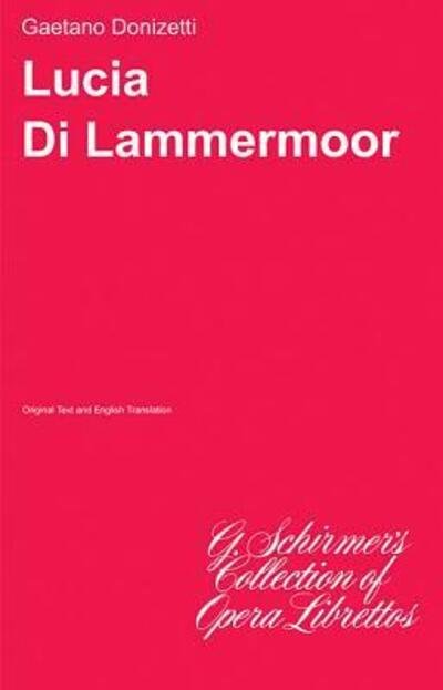 Cover for Gaetano Donizetti · Lucia di Lammermoor (Paperback Book) (1986)