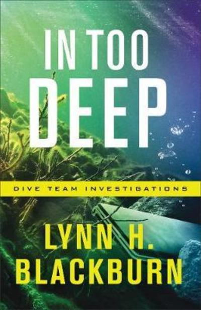 Cover for Lynn H. Blackburn · In Too Deep (Paperback Book) (2018)