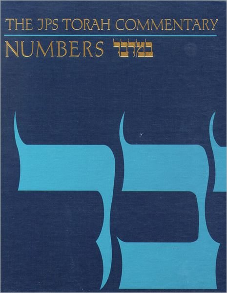 Cover for Jacob Milgrom · The JPS Torah Commentary: Numbers - JPS Torah Commentary (Gebundenes Buch) [English And Hebrew edition] (2003)