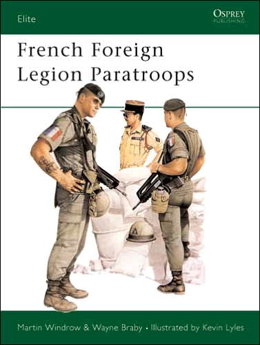 Cover for Martin Windrow · French Foreign Legion Paratroops - Elite (Paperback Book) (1985)