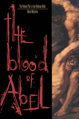 Cover for Mark Mcentire · The Blood of Abel (Paperback Book) [First edition] (1999)