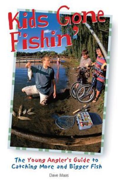 Cover for Creative Publishing international · Kids Gone Fishin' (The Freshwater Angler) (Paperback Book) (2001)