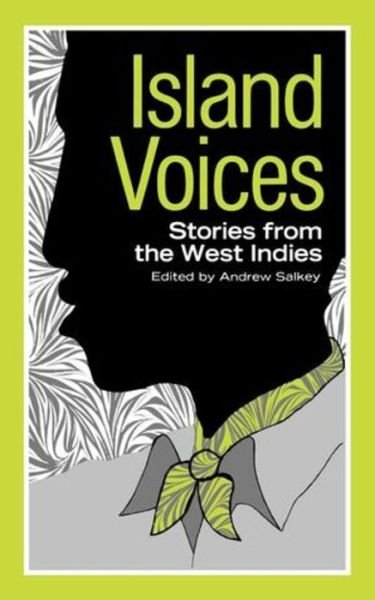 Cover for Andrew Salkey · Island Voices: Stories from the West Indies (Paperback Book) (2008)