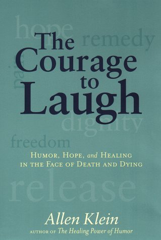 Cover for Allen Klein · The Courage to Laugh (Taschenbuch) (1998)