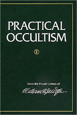 Cover for William Quan Judge · Practical Occultism: From the Private Letters of William Q Judge (Hardcover Book) (1979)