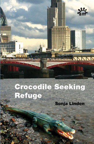Cover for Sonja Linden · Crocodile Seeking Refuge (Pocketbok) (2005)