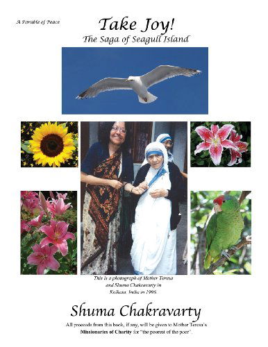 Take Joy! the Saga of Seagull Island - Shuma Chakravarty - Books - Converpage - 9780985828295 - June 1, 2013