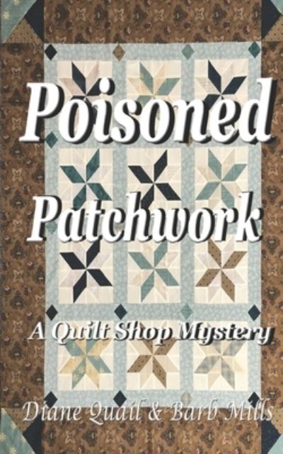 Cover for Bartenn Mills · Poisoned Patchwork (Book) (2022)