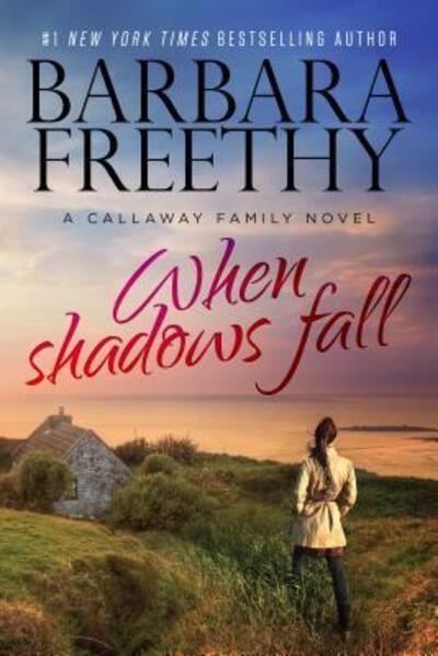 Cover for Barbara Freethy · When Shadows Fall (Hardcover Book) (2015)