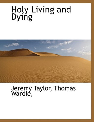 Cover for Jeremy Taylor · Holy Living and Dying (Paperback Bog) (2010)