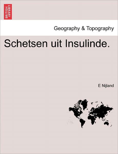 Cover for E Nijland · Schetsen Uit Insulinde. (Paperback Bog) (2011)