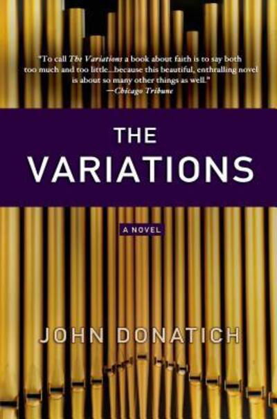 The Variations - John Donatich - Livres - Griffin - 9781250022295 - 19 mars 2013