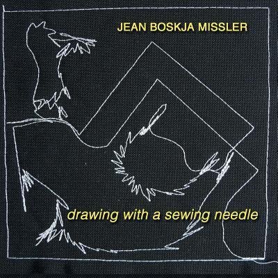 Cover for Jean Boskja Missler · Drawing with a Sewing Needle (Paperback Bog) (2012)