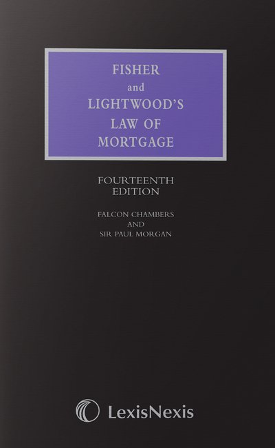Cover for Wayne Clark · Fisher and Lightwood's Law of Mortgage (Hardcover Book) [14 New edition] (2014)